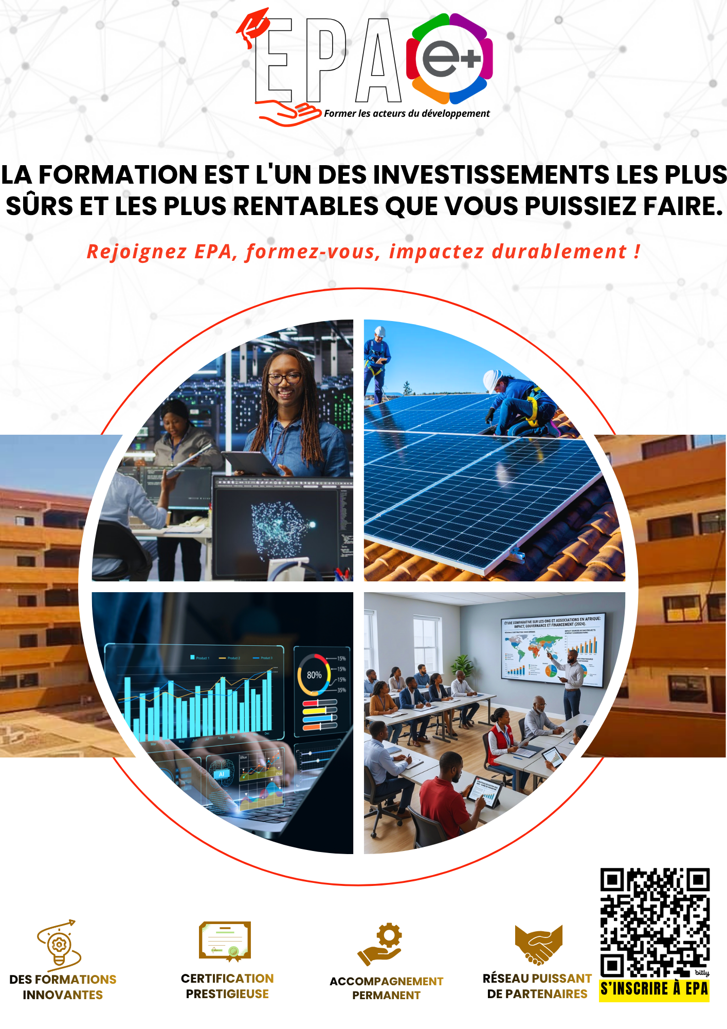 "La formation est l'un des investissements les plus sûrs et les plus rentables que vous puissiez faire."